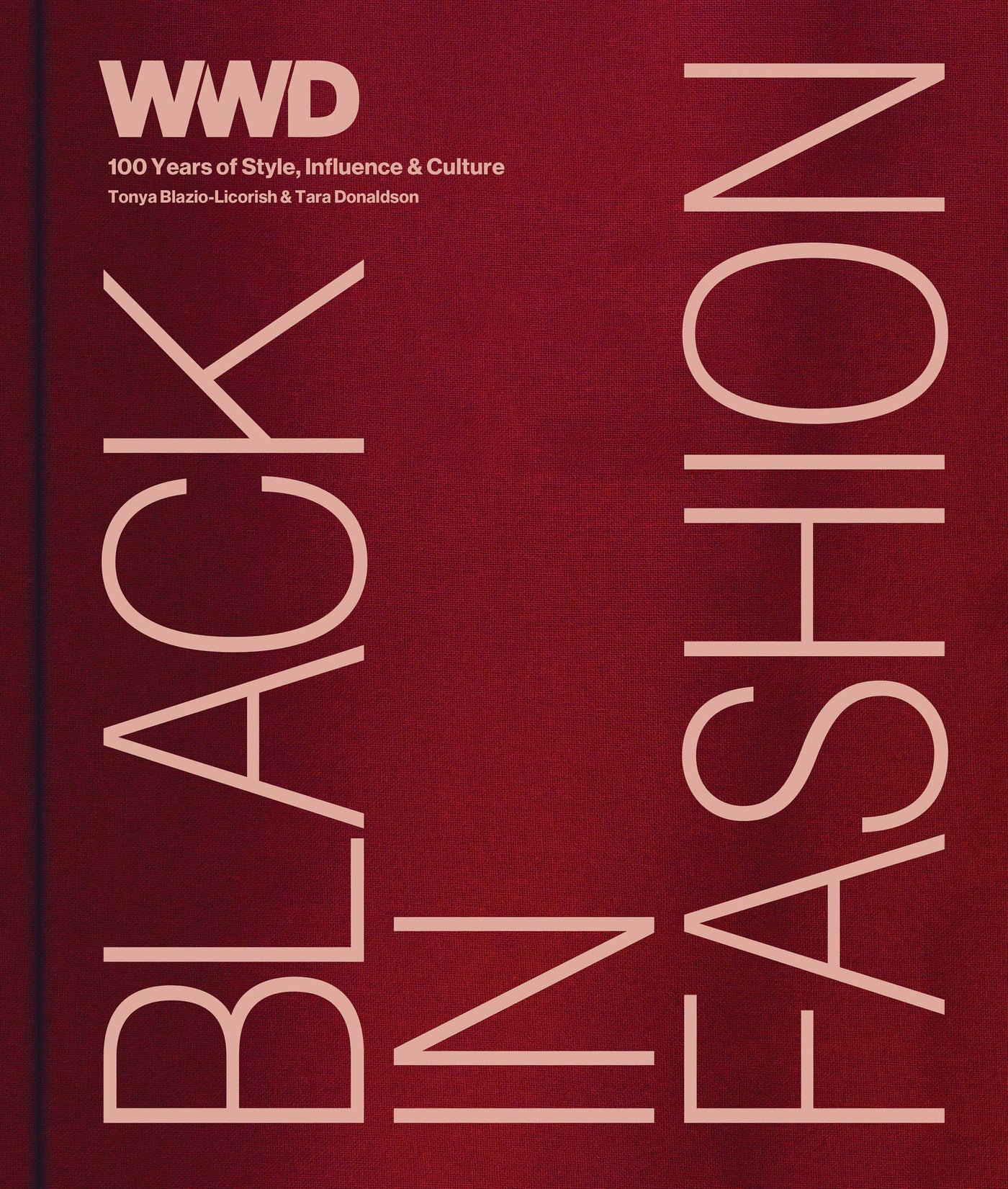 Hachette Book Group - Black in Fashion: 100 Years of Style, Influence & Culture
