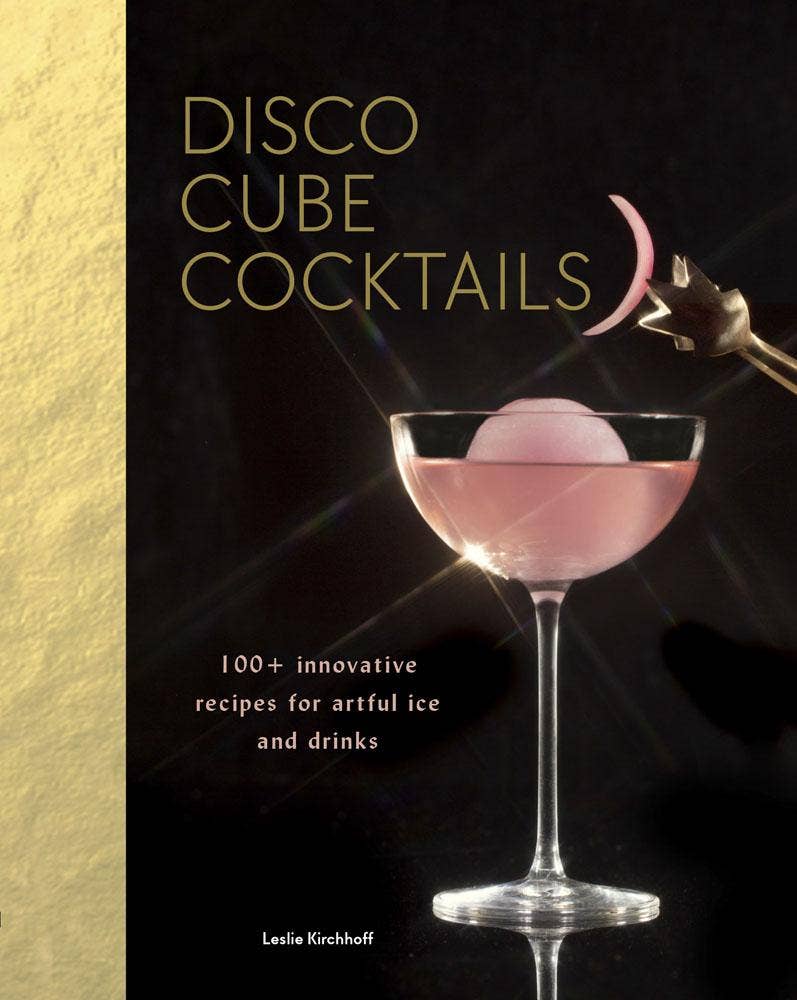 Chronicle Books - Disco Cube Cocktails