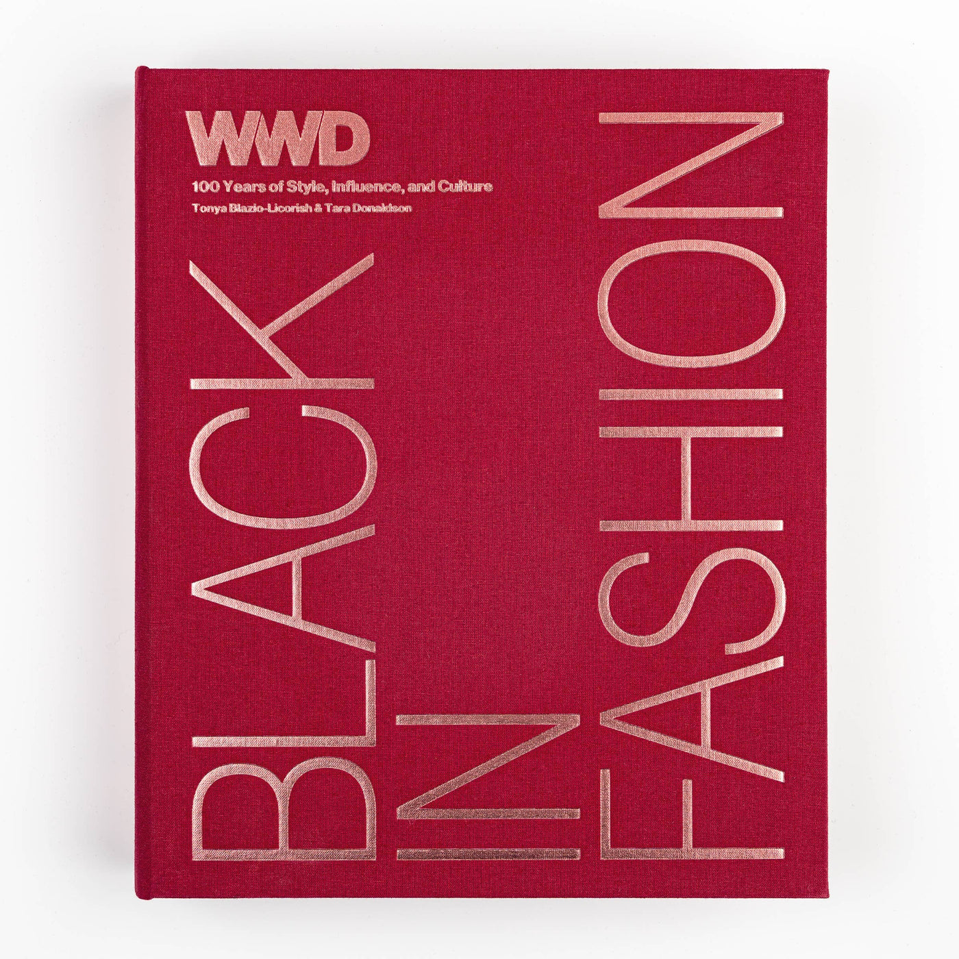 Hachette Book Group - Black in Fashion: 100 Years of Style, Influence & Culture