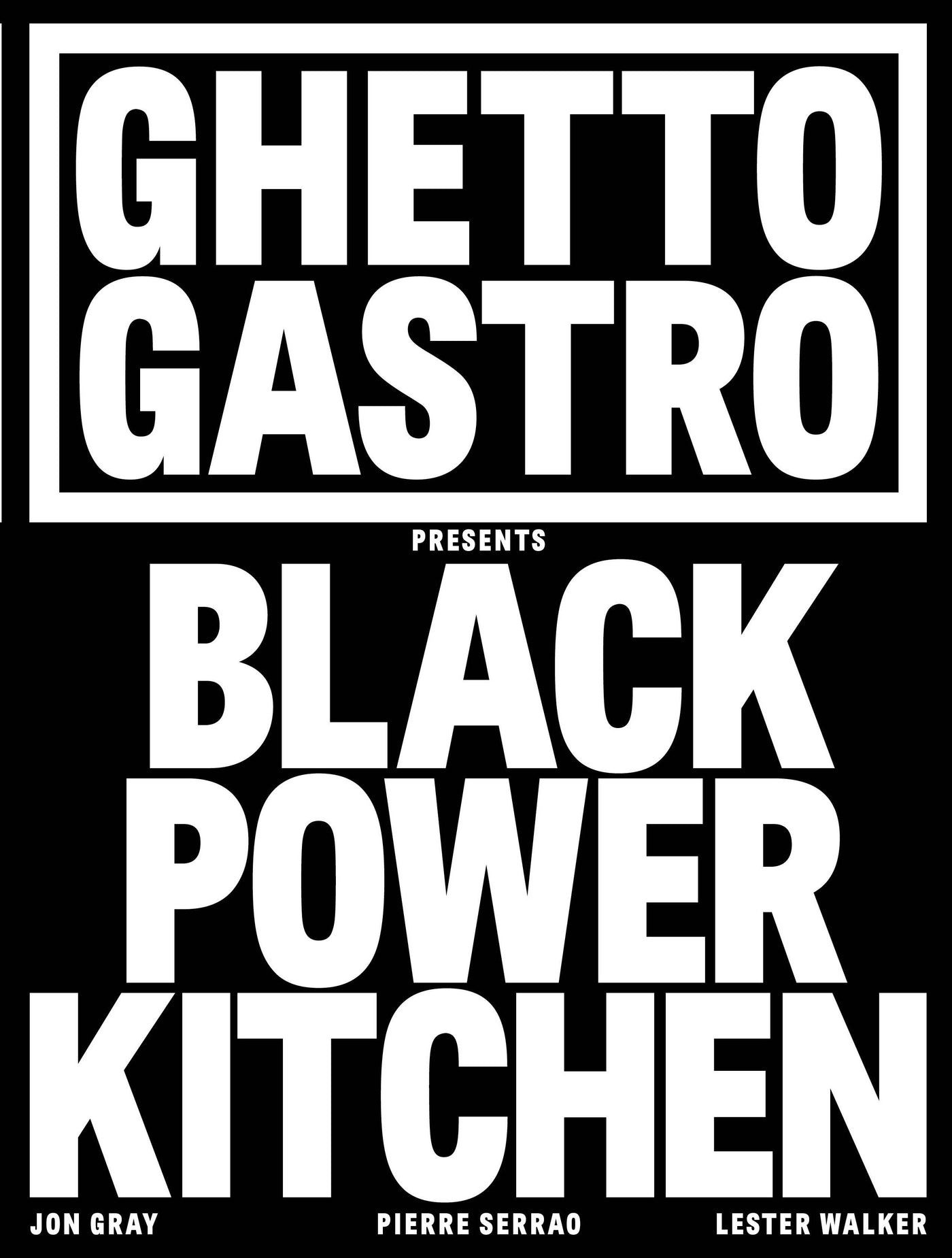 Hachette Book Group - Ghetto Gastro Presents Black Power Kitchen