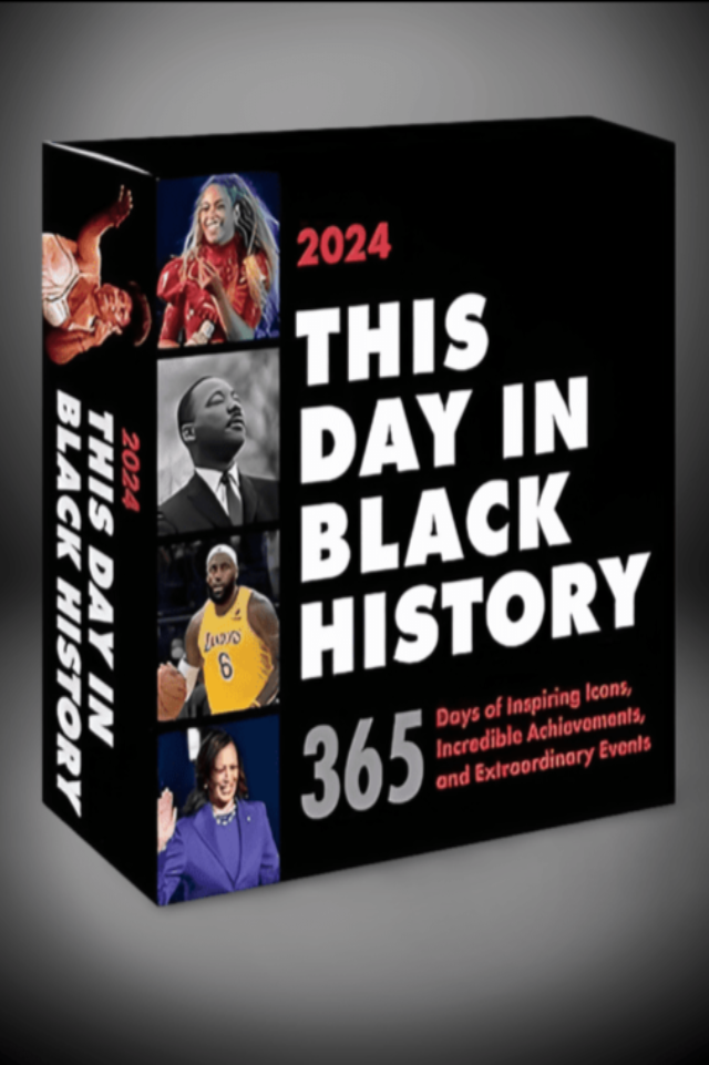 This Day in Black History Calendar 2024 Source Books Cultural Interiors