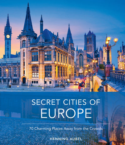 Schiffer Publishing - Secret Cities of Europe
