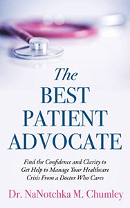 The Best Patient Advocate