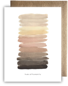 Hues of Humanity Card - Maija Rebecca Hand Drawn -
