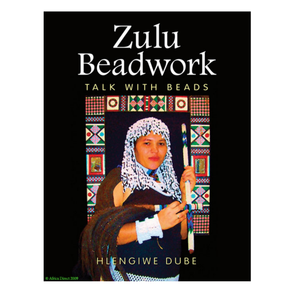 Zulu Beadwork: Talk with Beads Book 43344 - Africa Direct