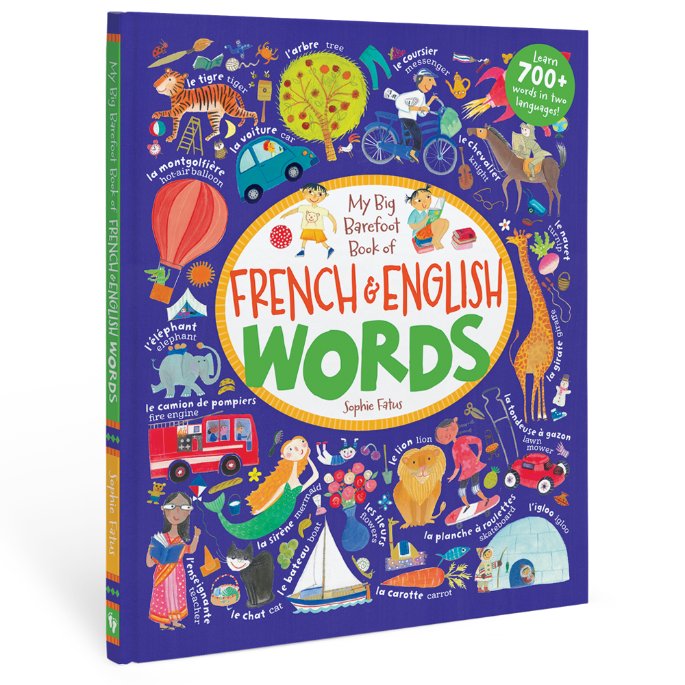My Big Barefoot Book of French and English Words- Barefoot Books